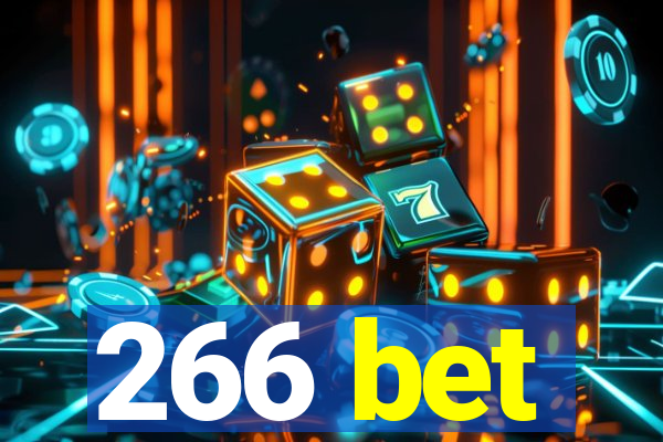 266 bet